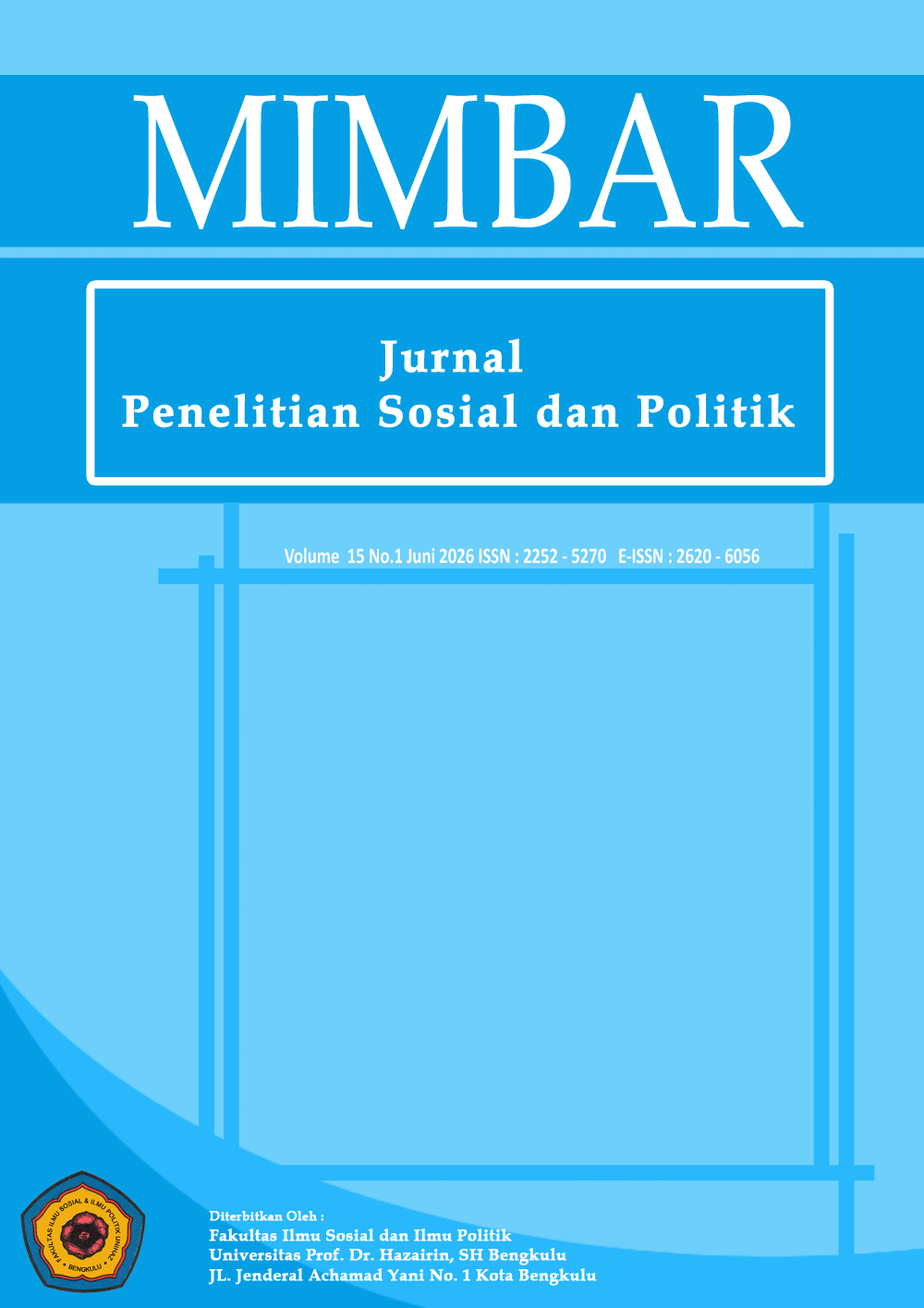 					View Vol. 15 No. 2 (2026): Mimbar : Jurnal Penelitian Sosial dan Politik (July-December)- in press
				
